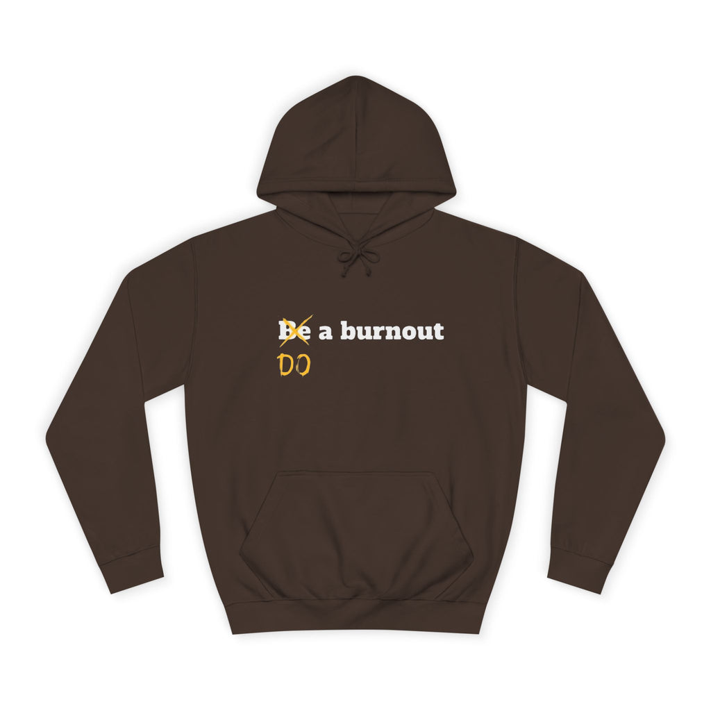 Do a burnout
