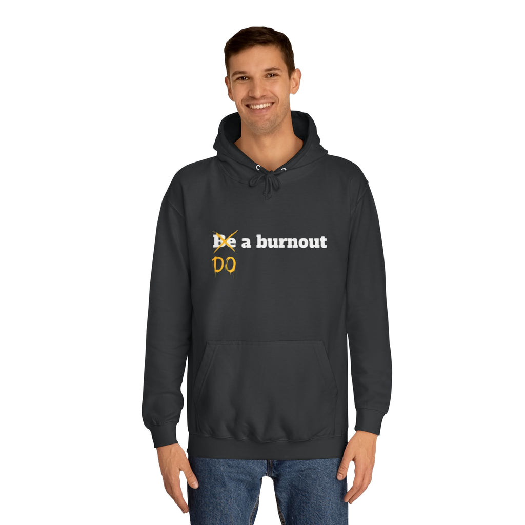 Do a burnout