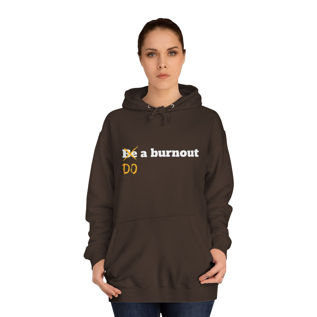 Do a burnout
