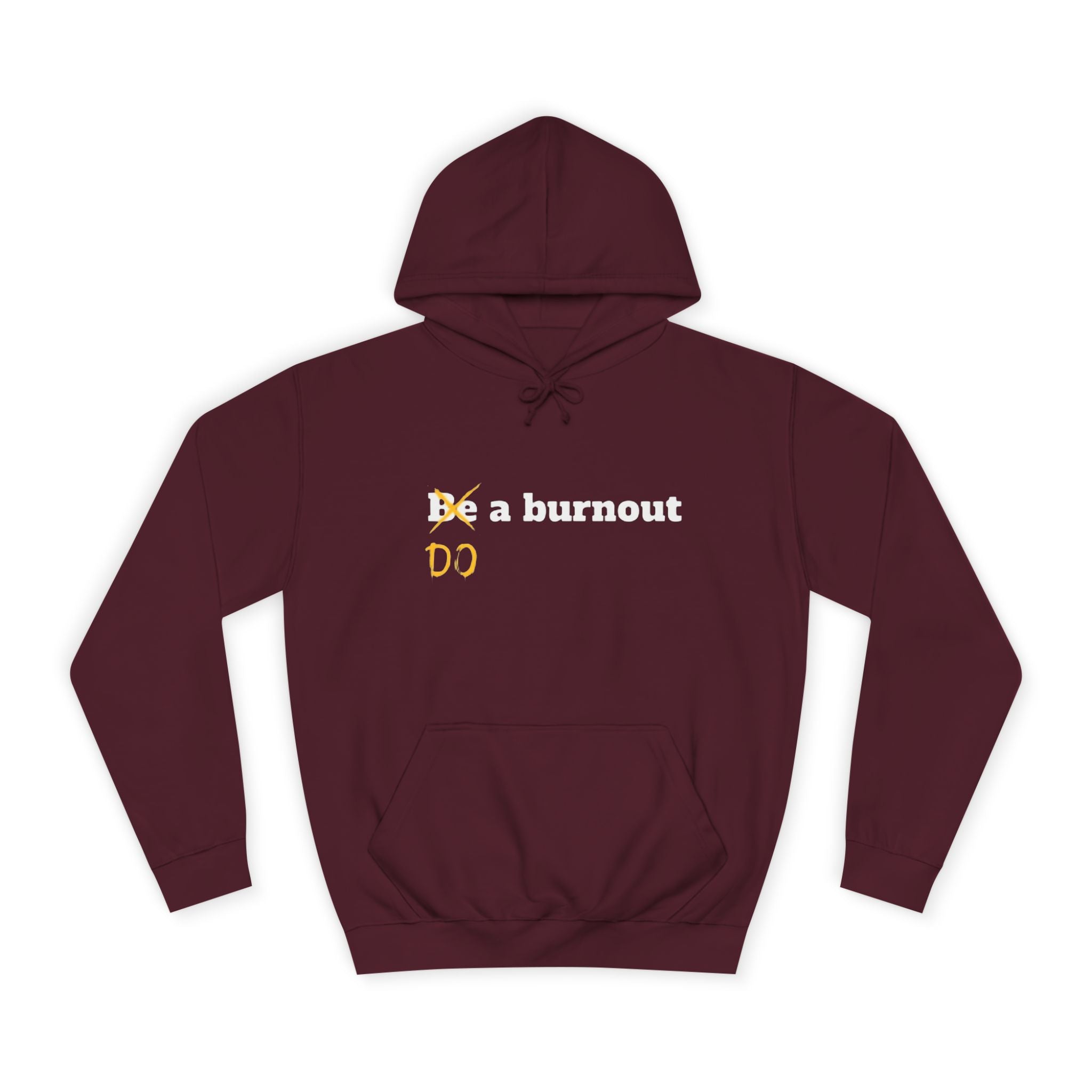 Do a burnout
