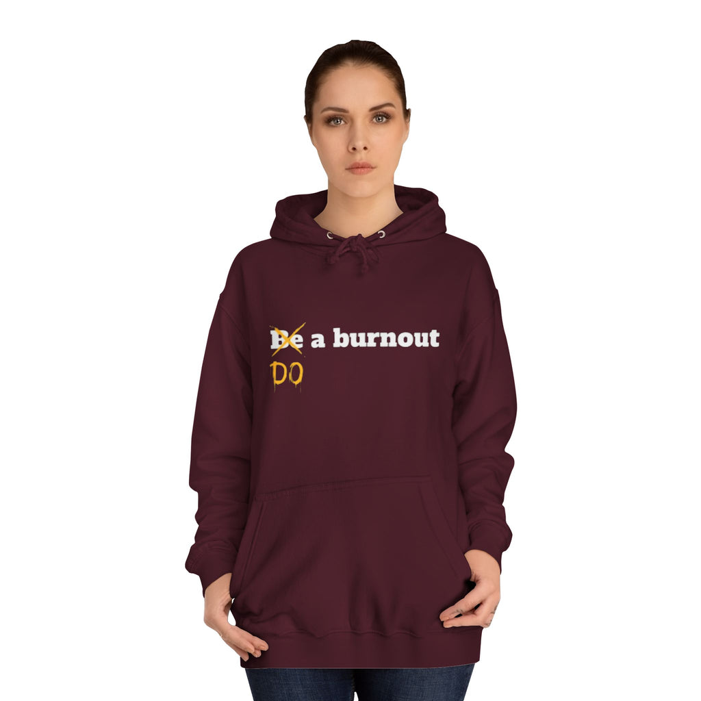 Do a burnout